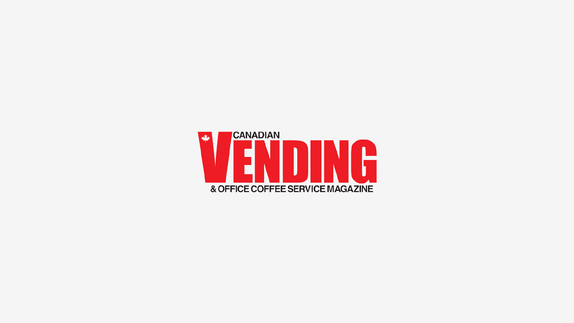 Canadian Vending & Office Coffee Service Magazine
